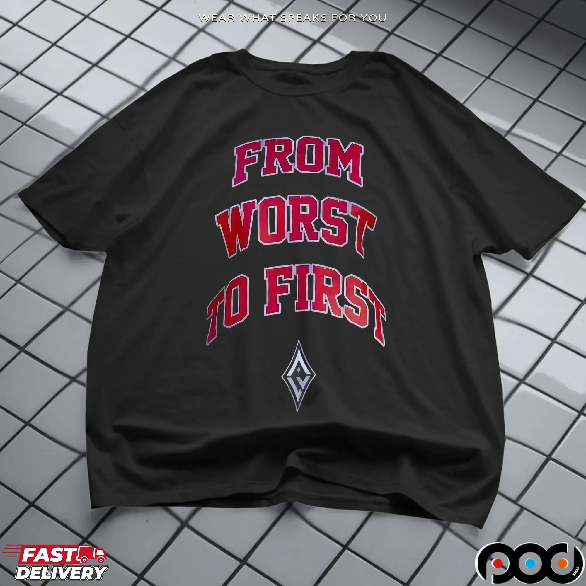 Lyss Wearing From Worst To First T Shirt