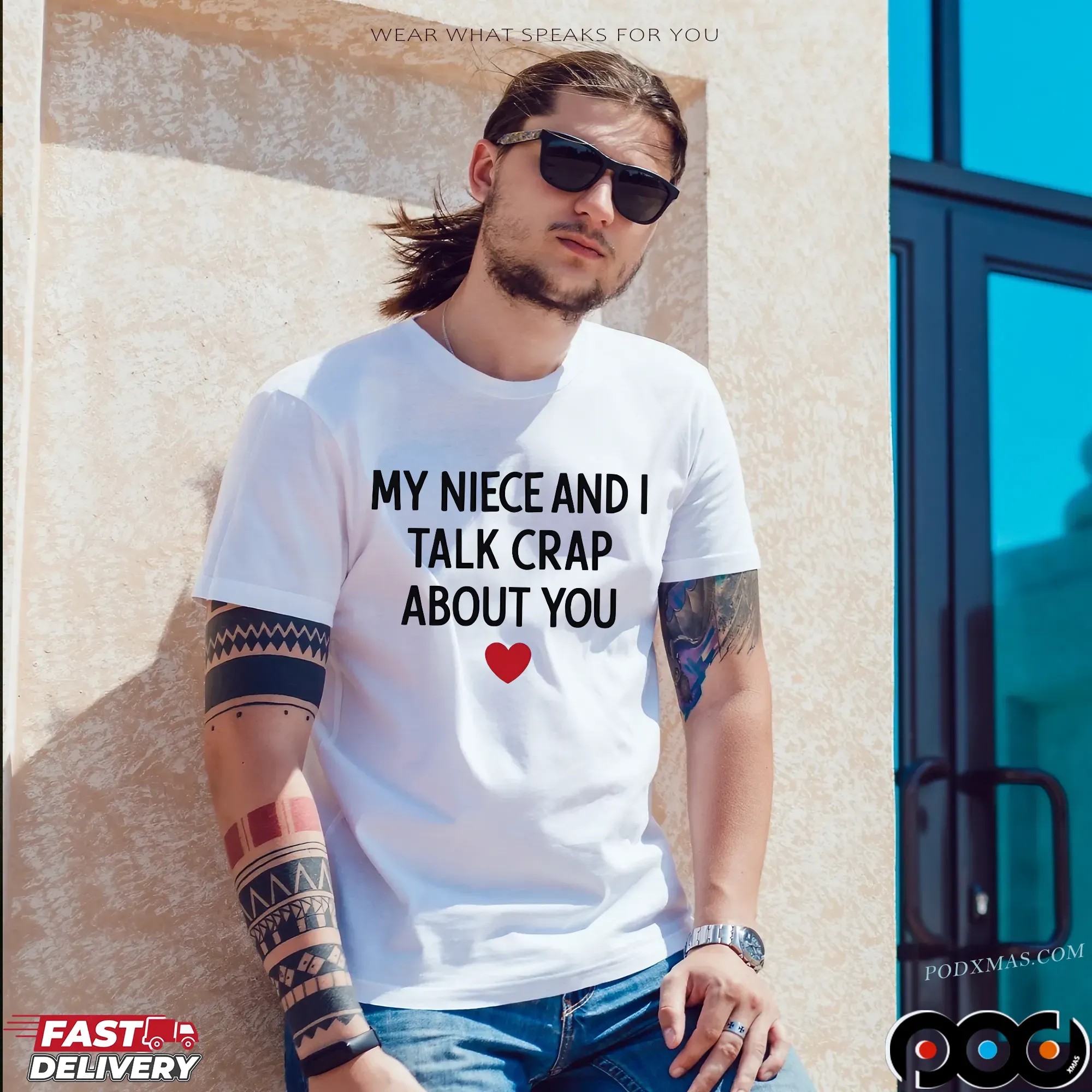 My Niece And I Talk Crap About You T Shirt