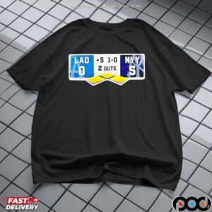 New York Yankees vs Los Angeles Dodgers Game Scoreboard 5-0 2 Outs shirt