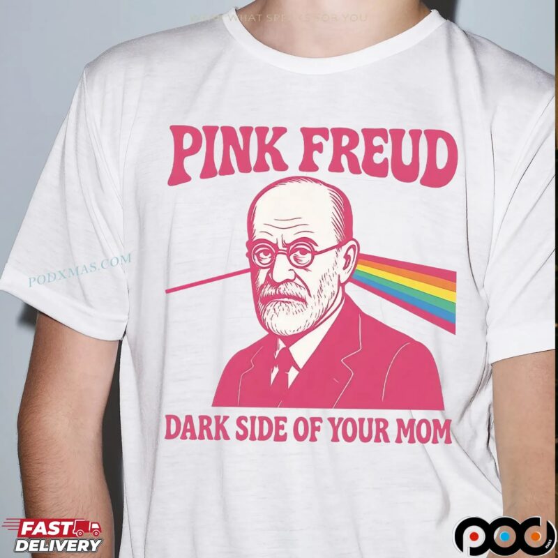 Pink Freud Dark Side Of Your Mom Rainbow Meme T Shirt