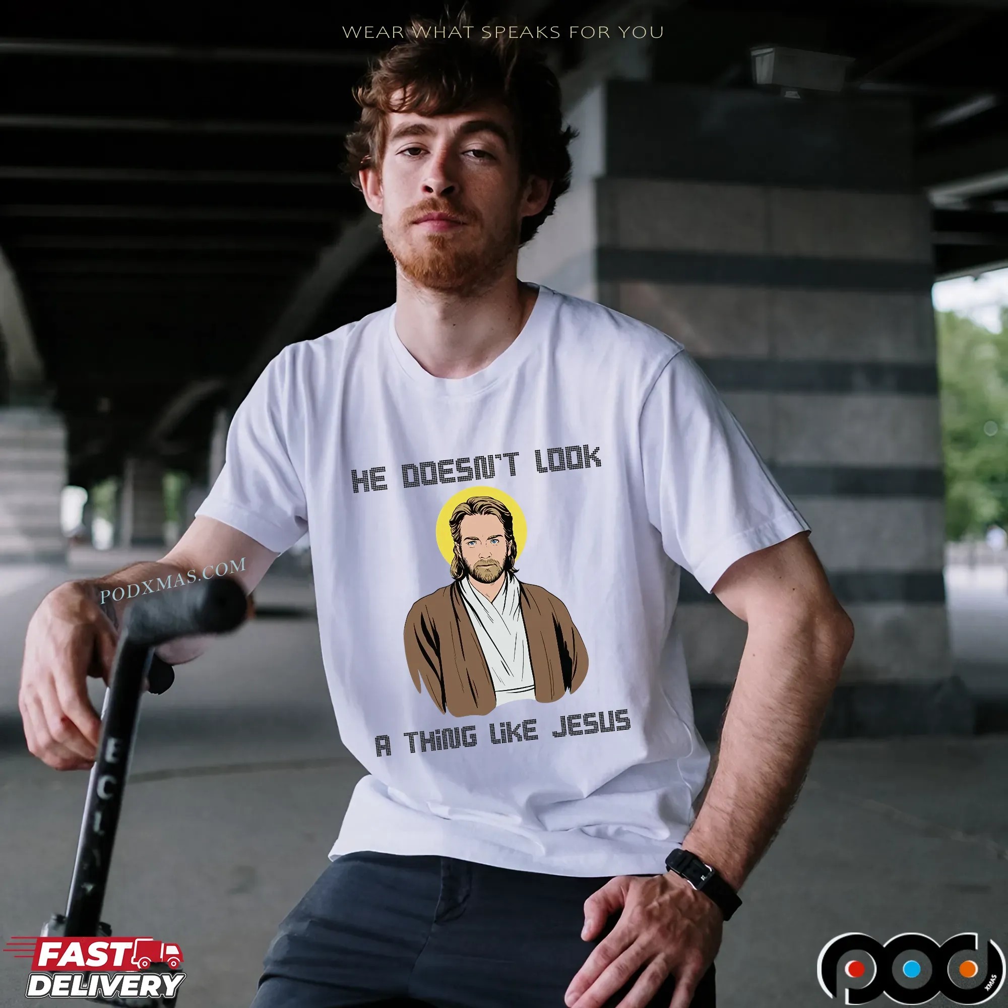 Obi-wan Kenobi Star Wars Saga He Doesn't Look A Thing Like Jesus Parody T Shirt