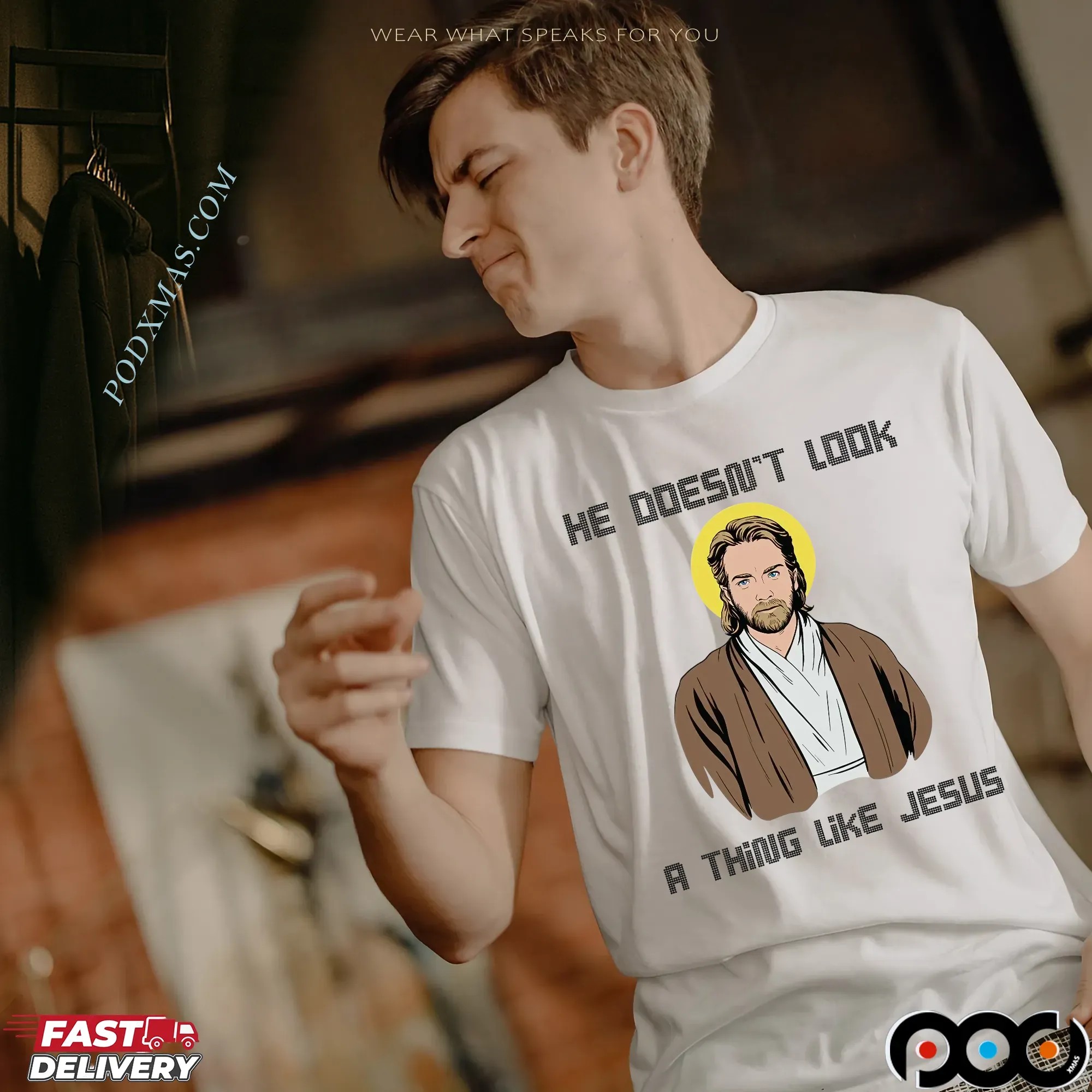 Obi-wan Kenobi Star Wars Saga He Doesn't Look A Thing Like Jesus Parody T Shirt
