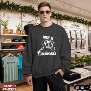 Only in Smashville T Shirt