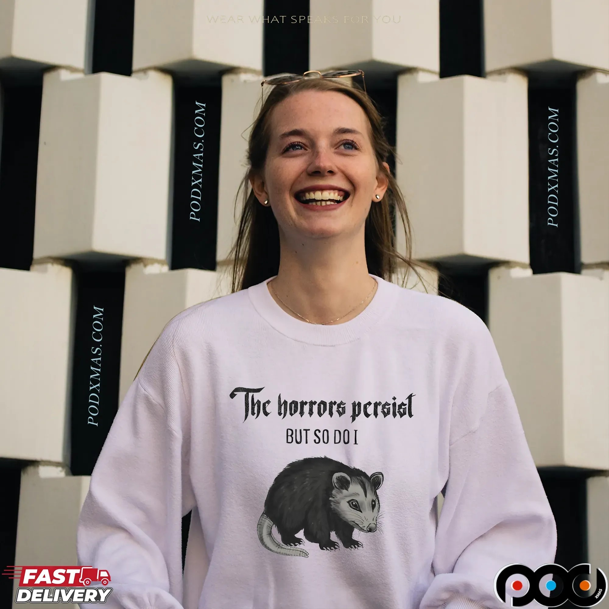 Opossum The Horrors Persist But So Do I T Shirt