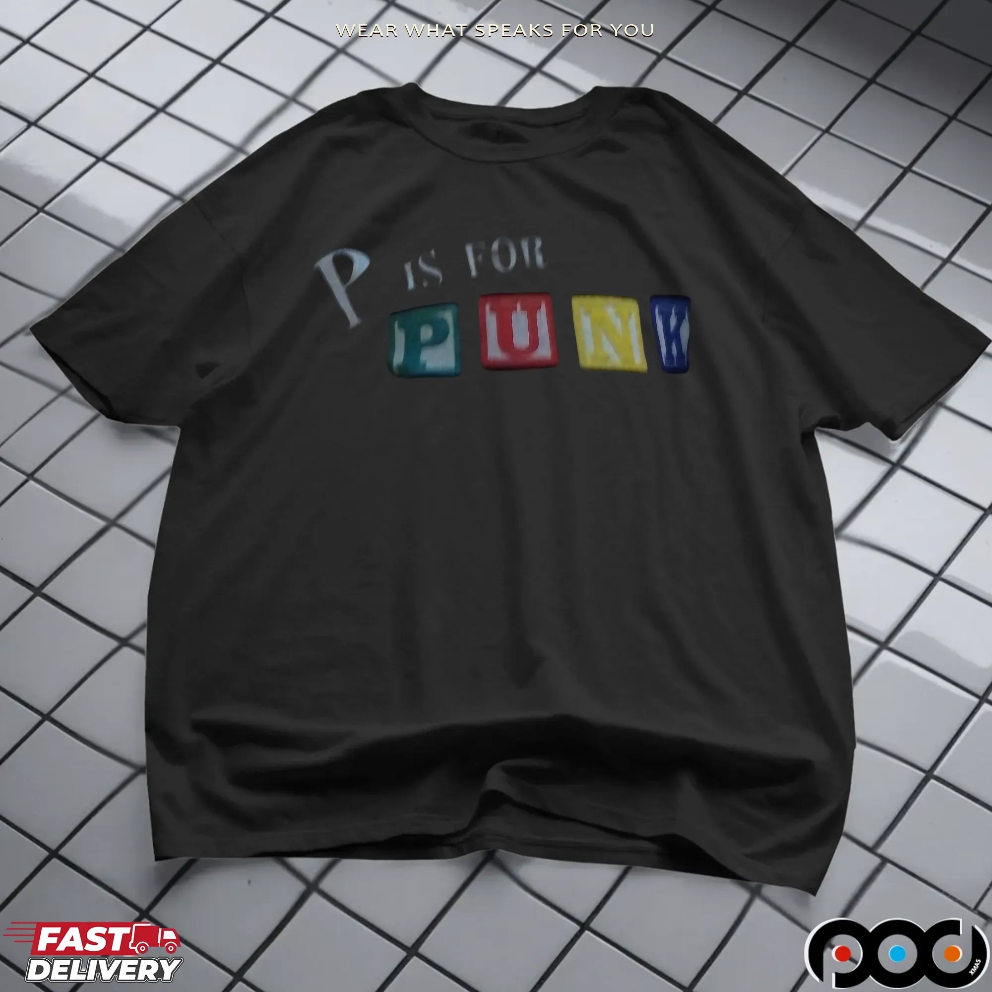 P Is For Punk T Shirt