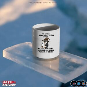 Penguins Wizard Meme For My Age I Have A Lot Going For Me My Eyes Are Going My Knees Are Going My Back Is Going T Shirt