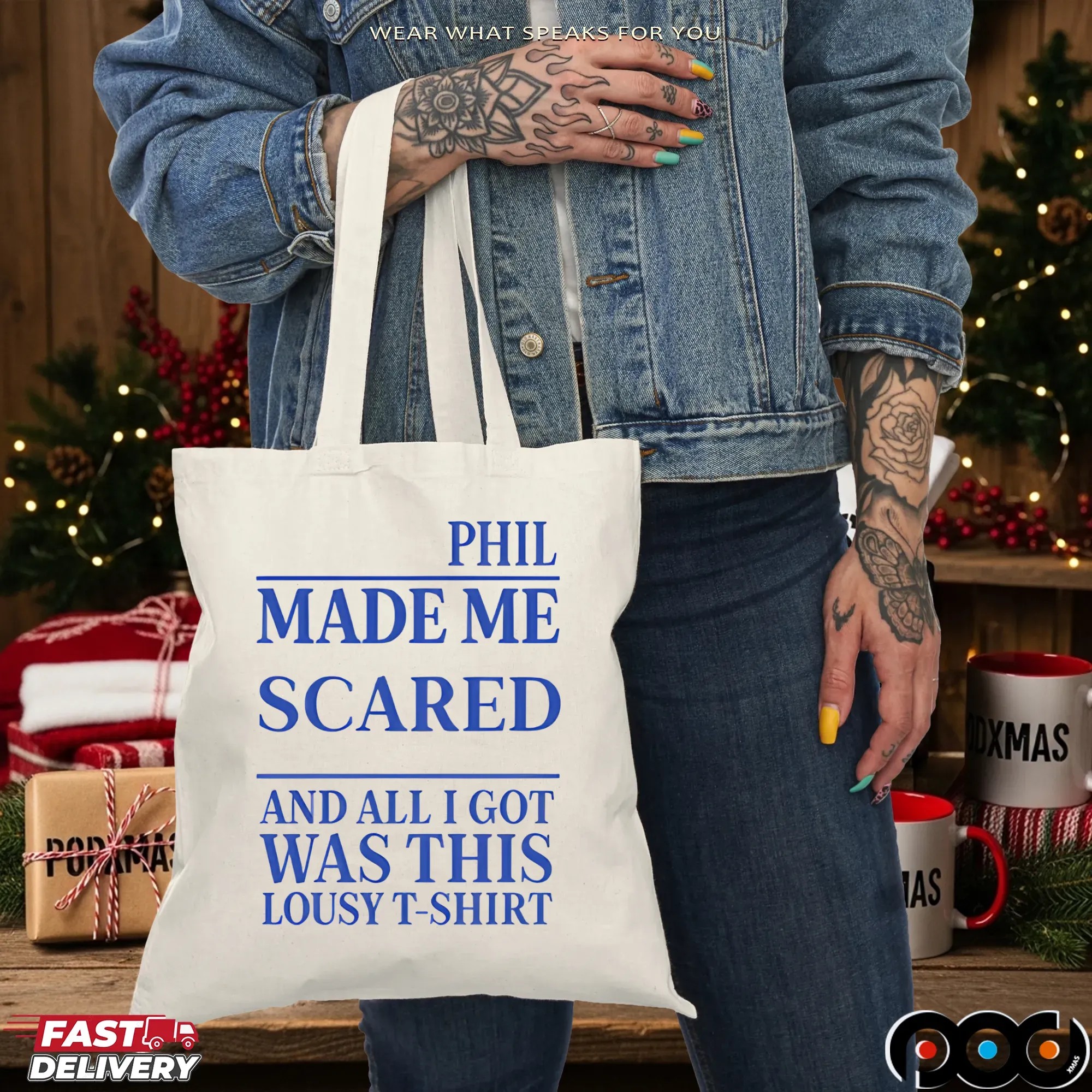 Phil Made Me Scared And All I Got Was This Lousy Meme T Shirt