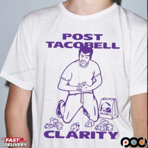 Post Taco Clarity Trending T Shirt