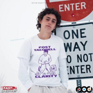 Post Taco Clarity Trending T Shirt