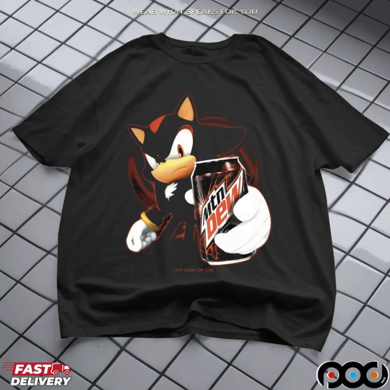 Shadow The Hedgehog Mtn Dew Energy Its Dew Or Die Sonic Mashup T Shirt Shadow The Hedgehog Mtn Dew Energy Its Dew Or Die Sonic Mashup T Shirt