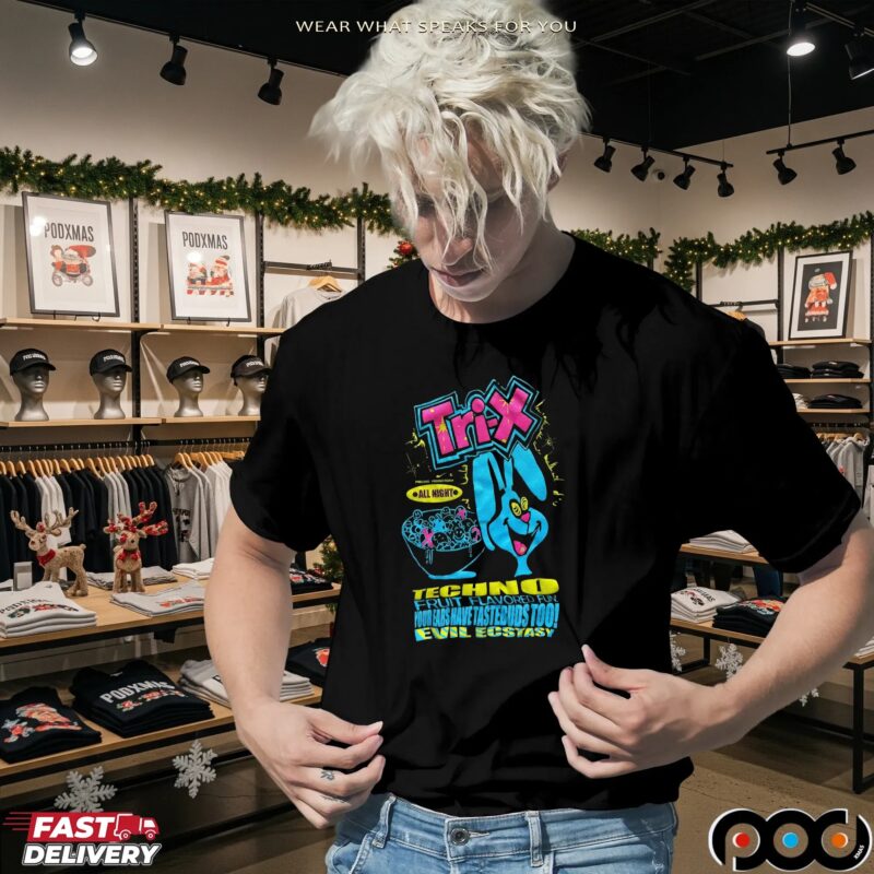 Trix Bunny Techno Fruit Flavored Fun Your Ears Have Tastebuds Too Evil Ecstasy T Shirt