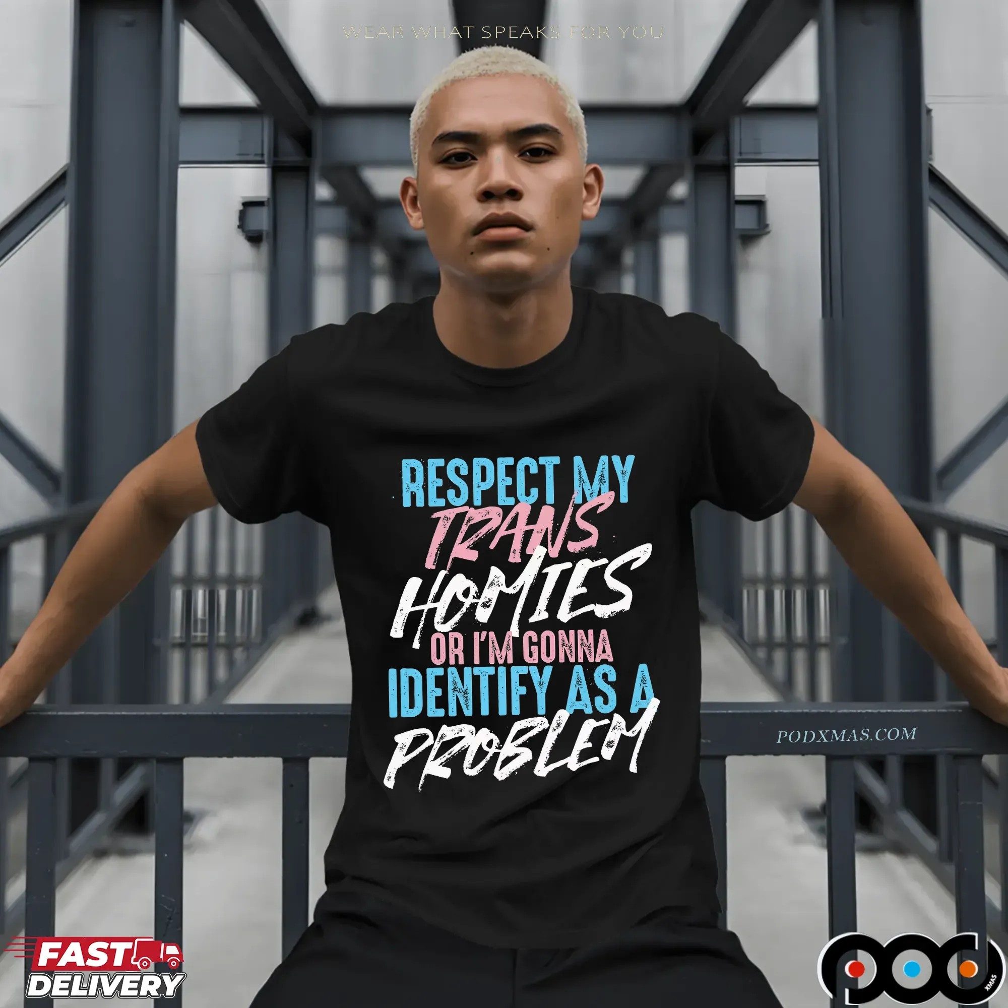 Respect My Trans Homies Or I'm Gonna Identify As A Problem Pride T Shirt
