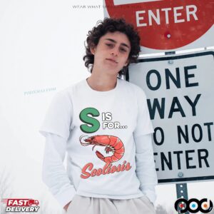 S Is For Scoliosis Shrimp Meme T Shirt