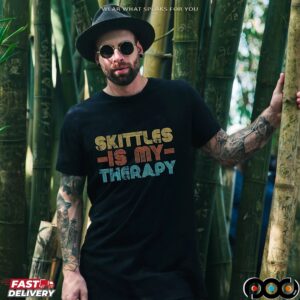 Skittles is my therapy t shirt