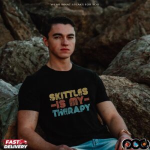Skittles is my therapy t shirt