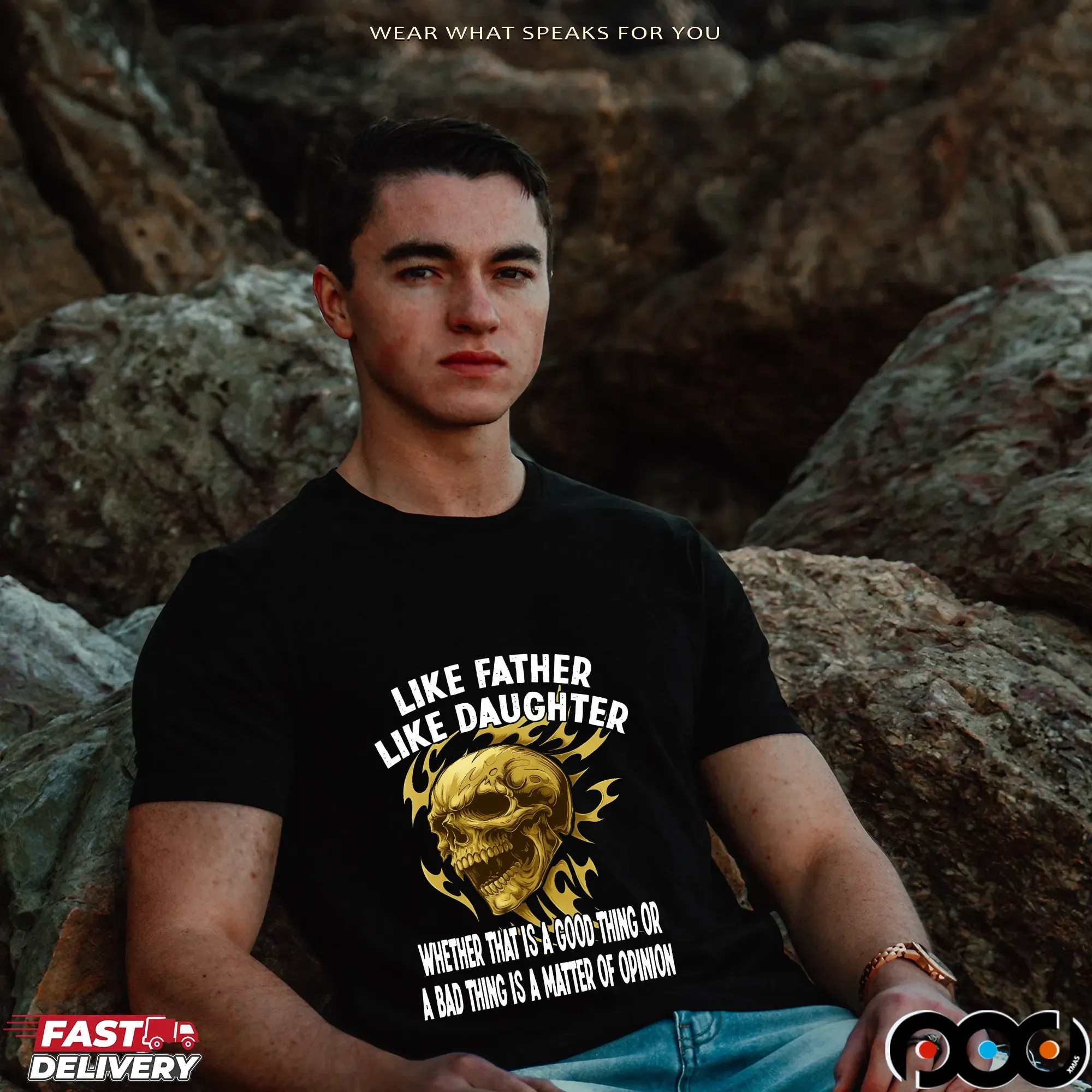 Skull Like Father Like Daughter Whether That Is A Good Thing Or A Bad Thing Is A Matter Of Opinion T Shirt