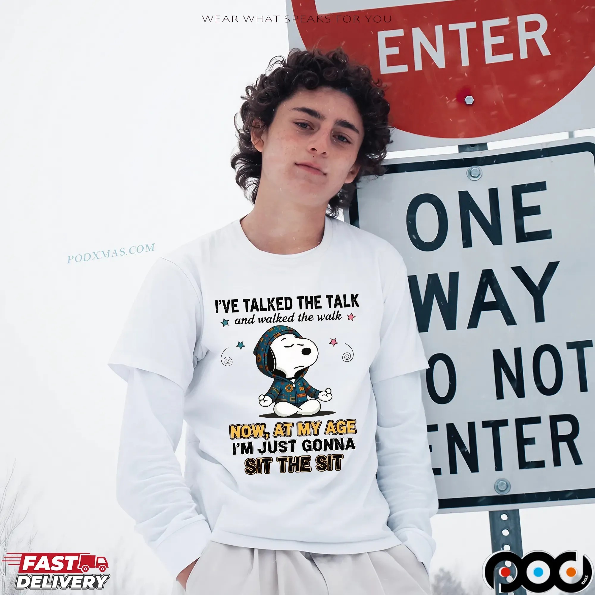 Snoopy I've Talked The Talk And Walked The Walk Now, At My Age I'm Just Gonna Sit The Sit T Shirt