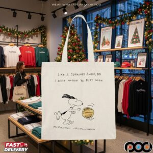 Snoopy Like A Sprained Ankle Boy I Ain’t Nothing To Play With T Shirt