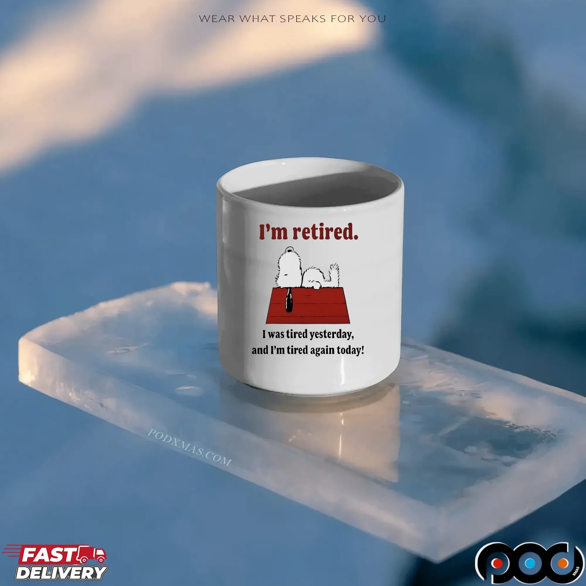 Snoopy Meme I'm Retired I Was Tired Yesterday And I'm Tired Again Today Lazy The Peanuts T Shirt