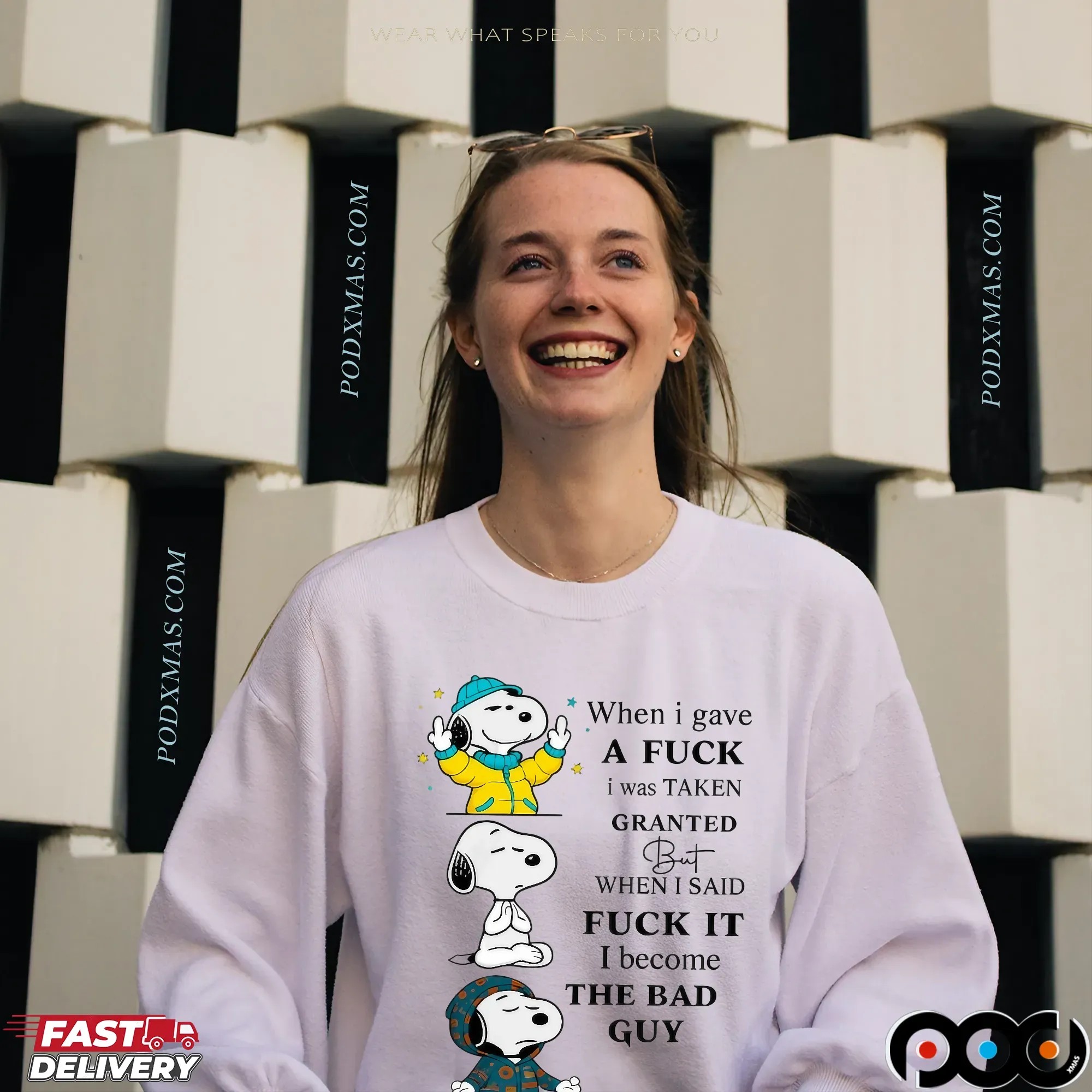 Snoopy When I Gave A Fuck I Was Taken Granted But When I Said Fuck It I Become The Bad Guy T Shirt