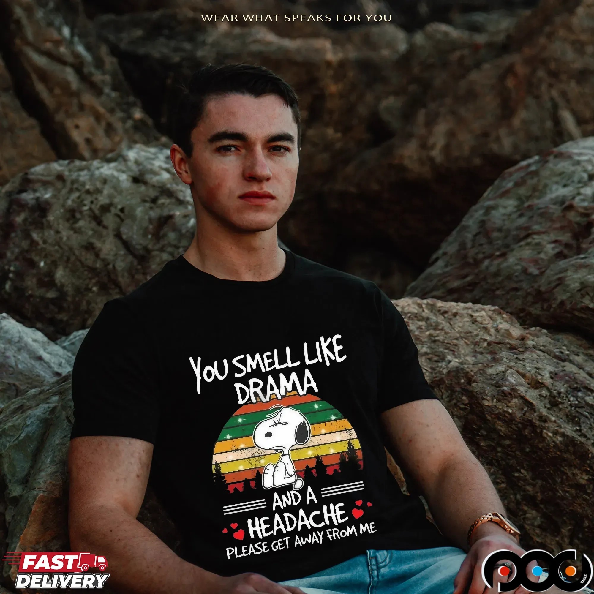 Snoopy You Smell Like Drama And A Headache Please Get Away From Me Retro T Shirt