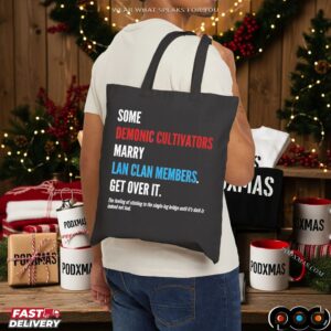 Some Demonic Cultivators Marry Lan Clan Members Get Over It Statement T Shirt