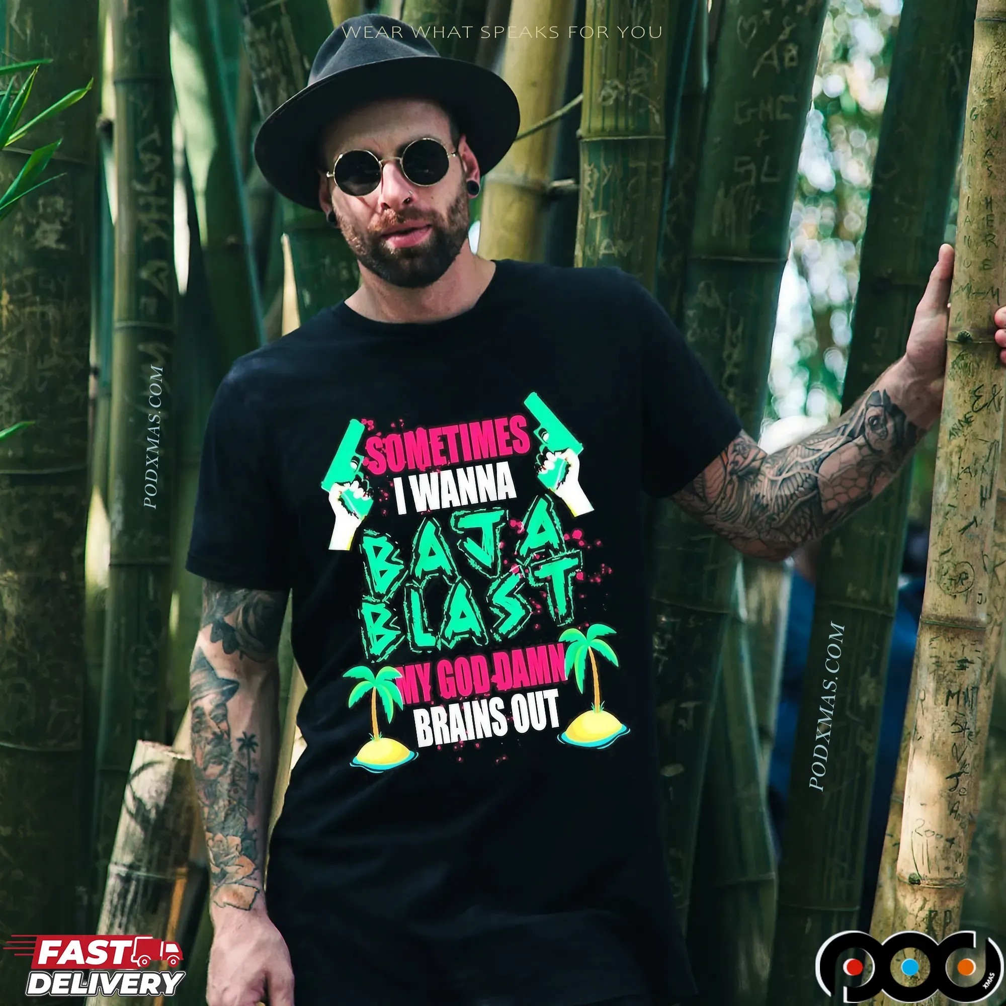 Sometimes I Wanna Baja Blast My God Damn Brains Out T Shirt