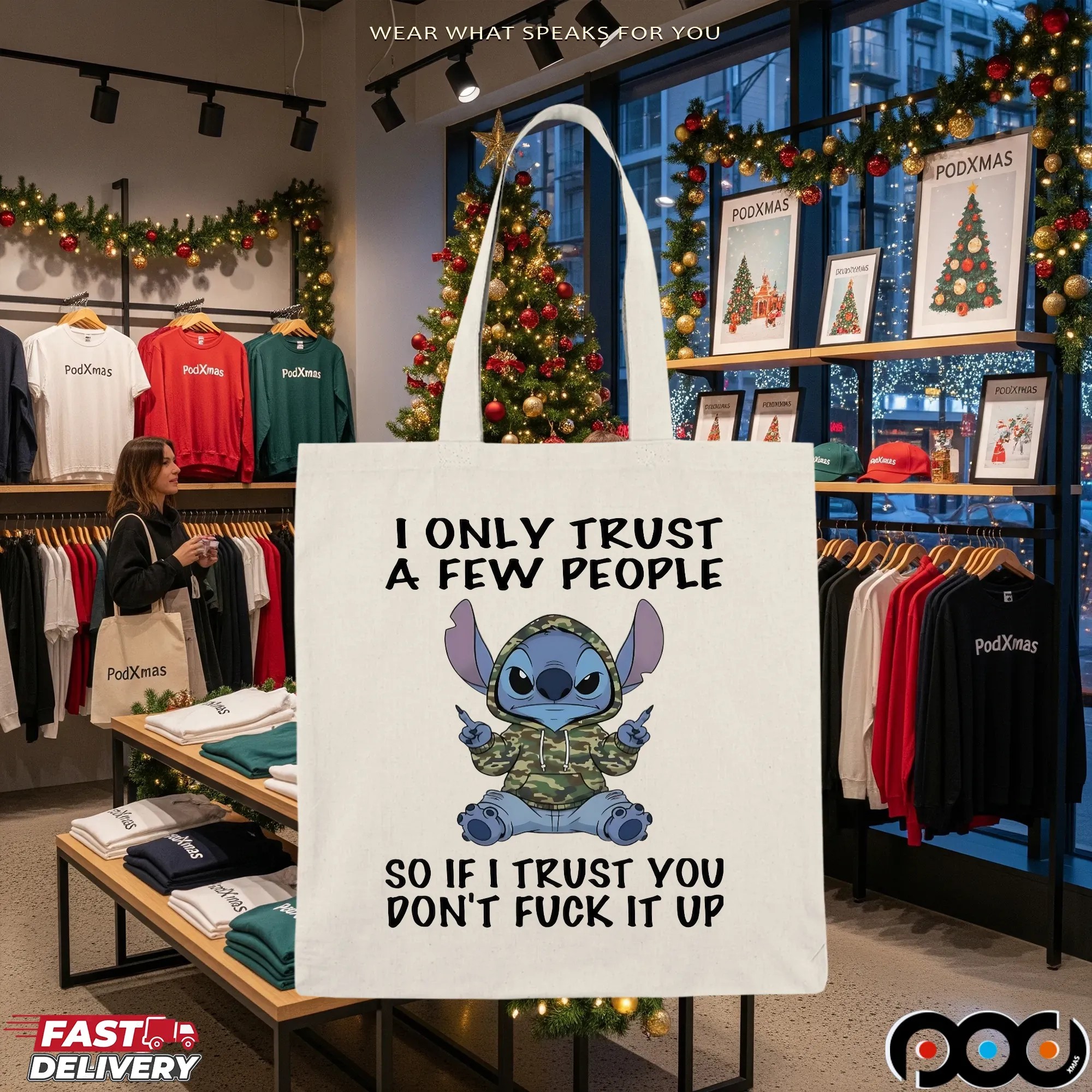 Stitch I Only Trust A Few People So If I Trust You Don’t Fuck It Up Statement T Shirt