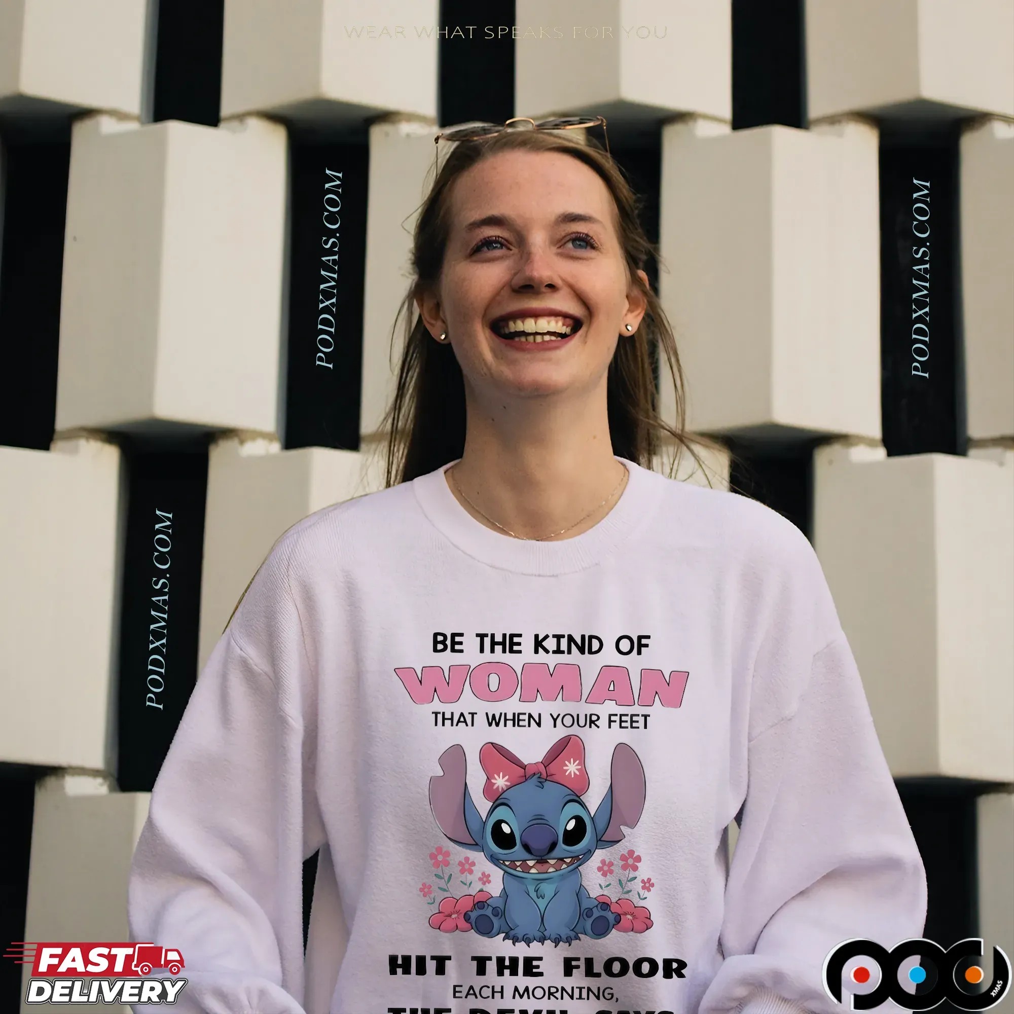 Stitch Meme Be The Kind Of Woman That When Your Feet Hit The Floor Each Morning The Devil Says Oh Crap She’s Up T Shirt