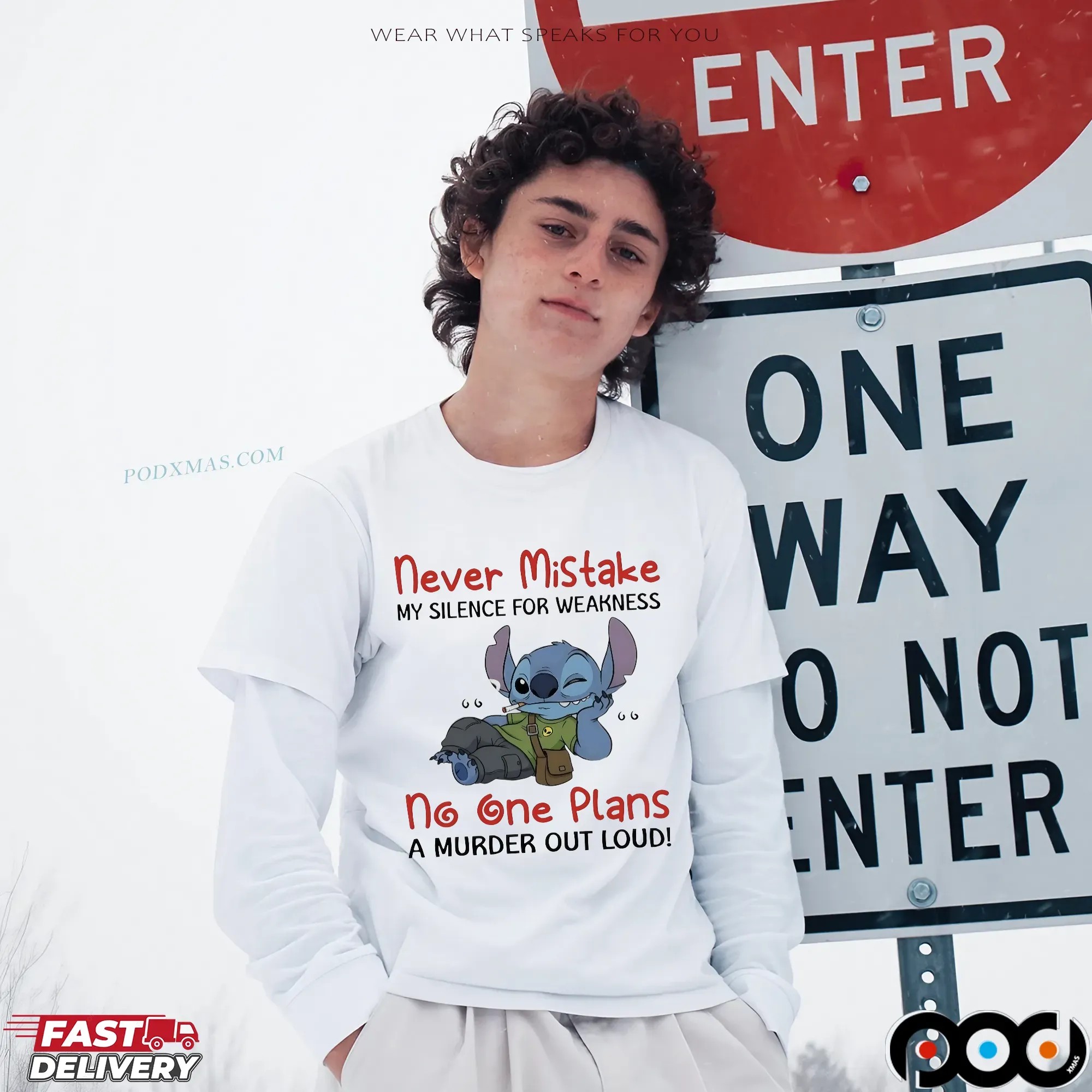 Stitch Never Mistake My Silence For Weakness No One Plans A Murder Out Loud T Shirt