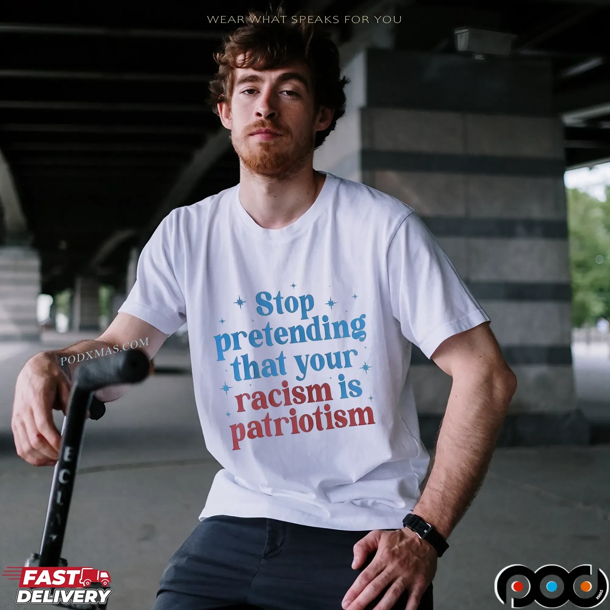 Stop Pretending That Your Racism Is Patriotism T Shirt