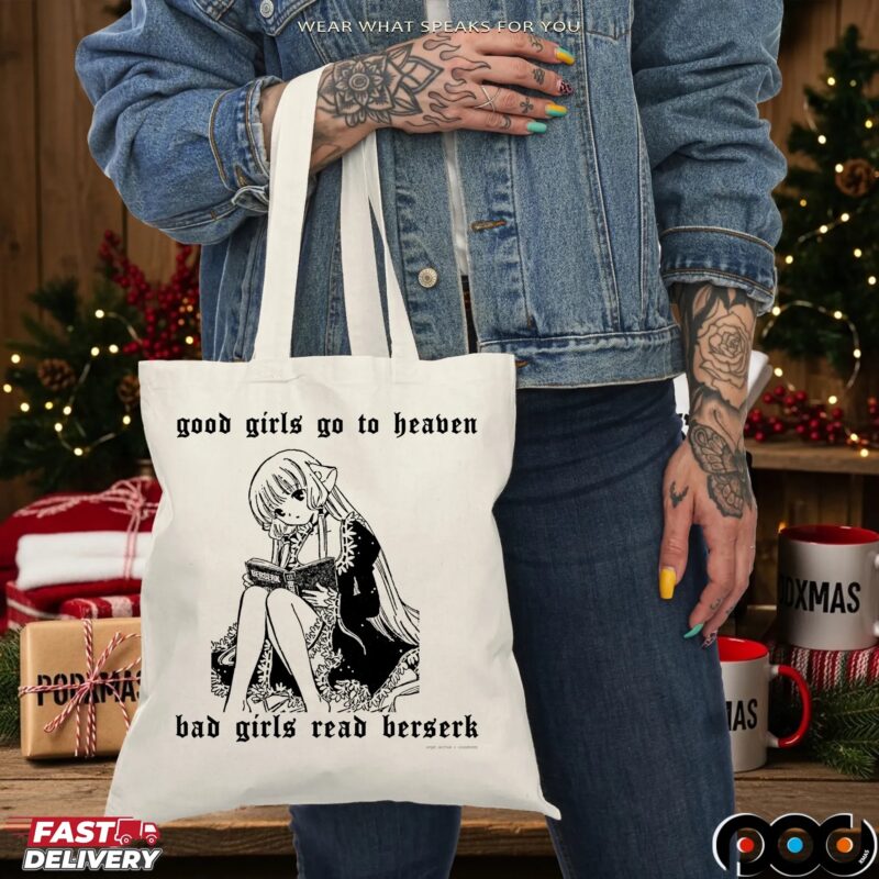 Good Girls Go To Heaven Bad Girls Read Berserk This And A Complete Set Of Berserk Deluxe Edition Anime Girl X Berserk Deluxe T Shirt