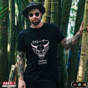The Demon Closer T Shirt