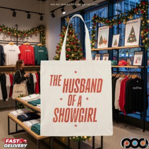 The Husband Of A Showgirl Statement T Shirt
