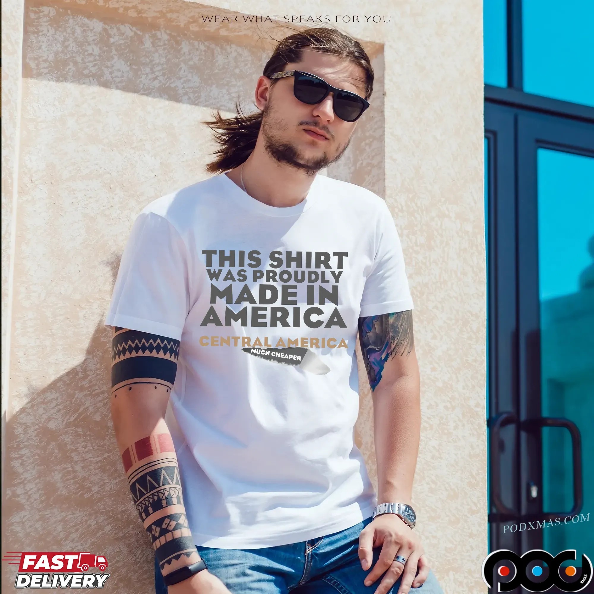 This Shirt Was Proudly Made In America Central America Much Cheaper Meme T Shirt