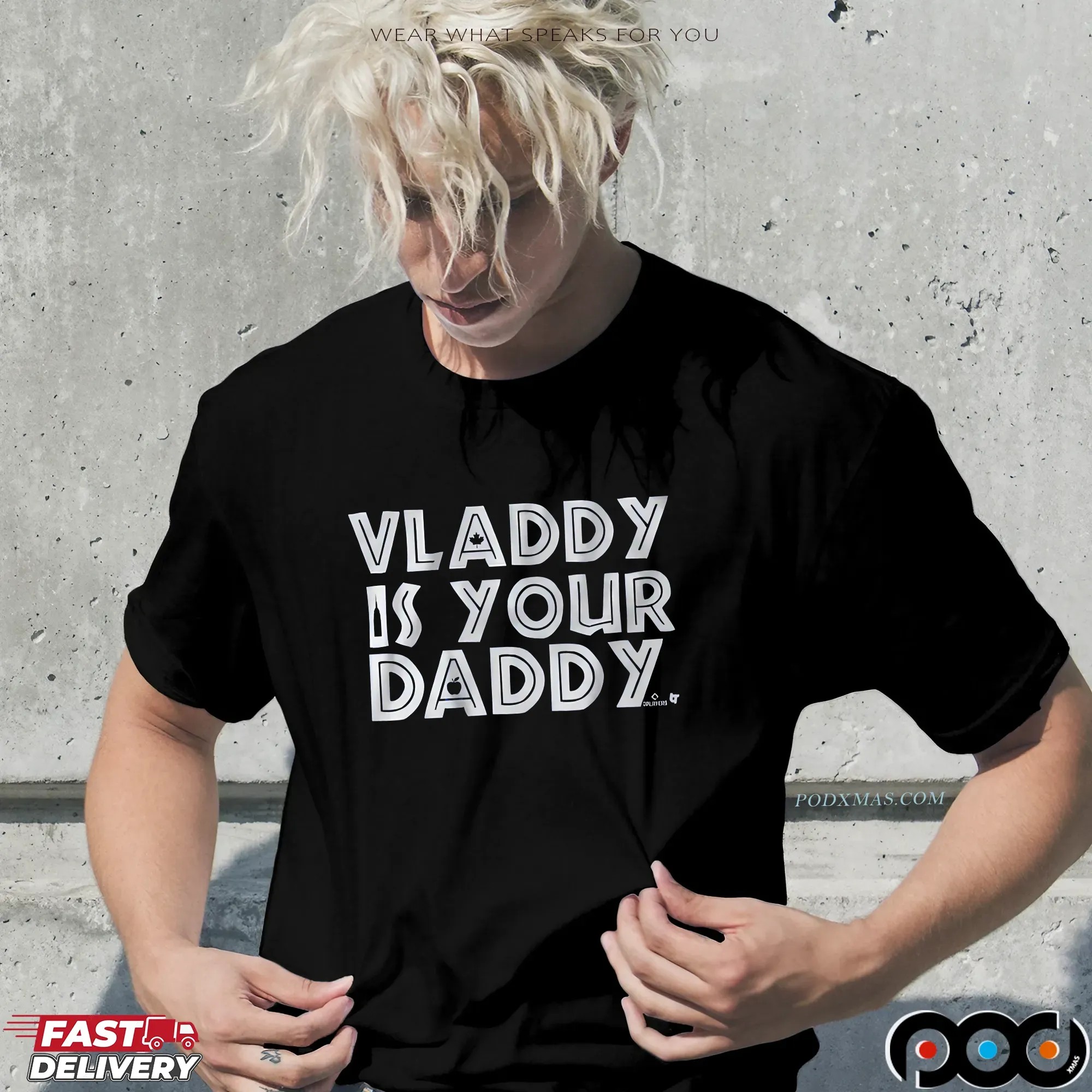 Vladimir Guerrero Jr Vladdy Is Your Daddy T Shirt