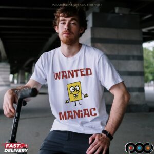 Wanted Maniac Cartoon Sponge Cartoon Parody T Shirt