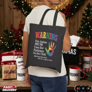 Warning This Autism Mum Uses Her Patience On Her Child She Doesn't Have Much Left For Anyone Else T Shirt