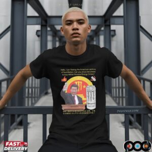 Xi Jinping Hello, I Am Fleeing The American Century Of Humiliation Funny T Shirt