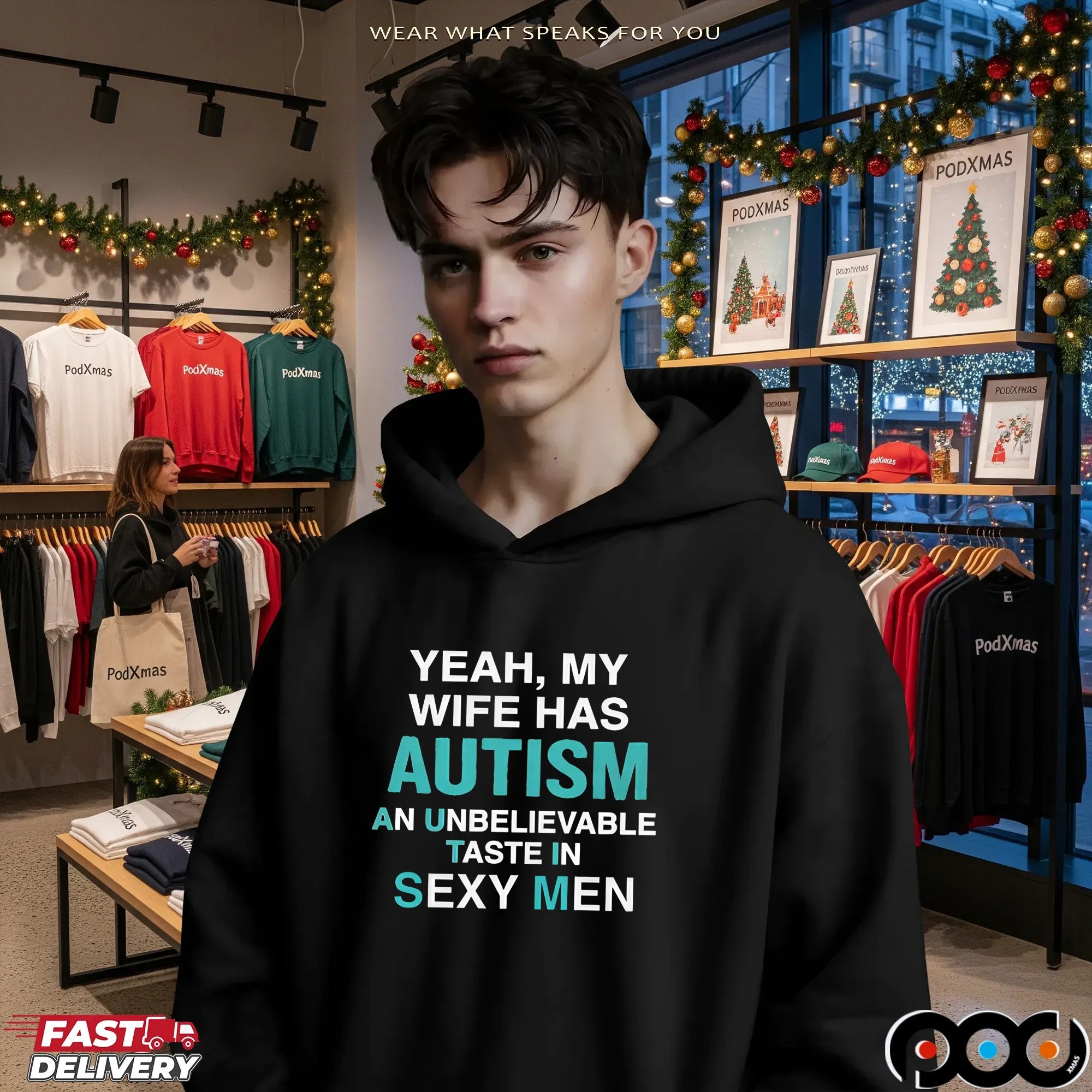 Yeah, My Wife Has Autism An Unbelievable Taste In Sexy Men T Shirt