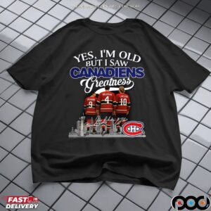 Yes I’m Old But I Saw Montreal Canadiens Legends City Skyline Signature Hockey T Shirt