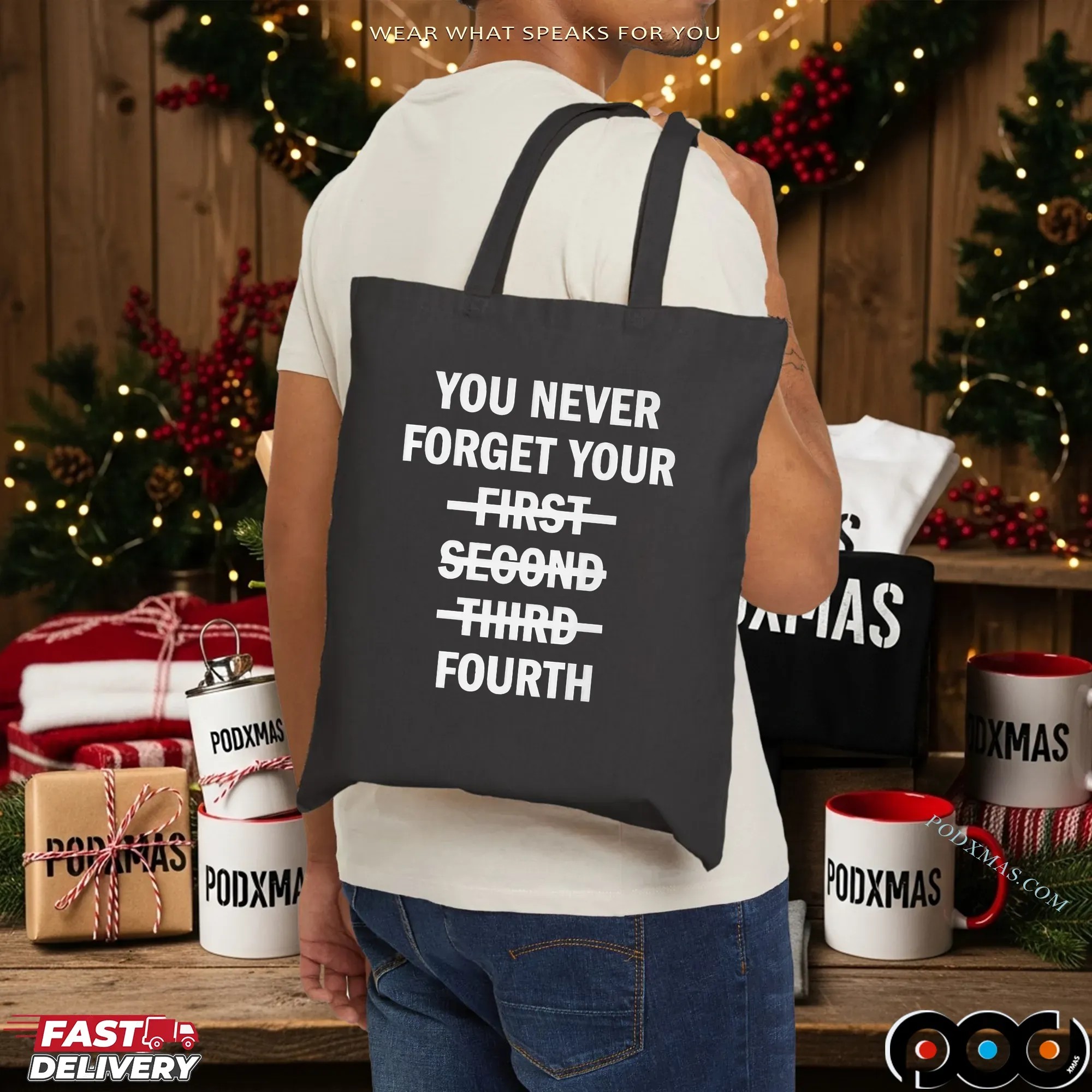 You Never Forget Your Fourth T Shirt