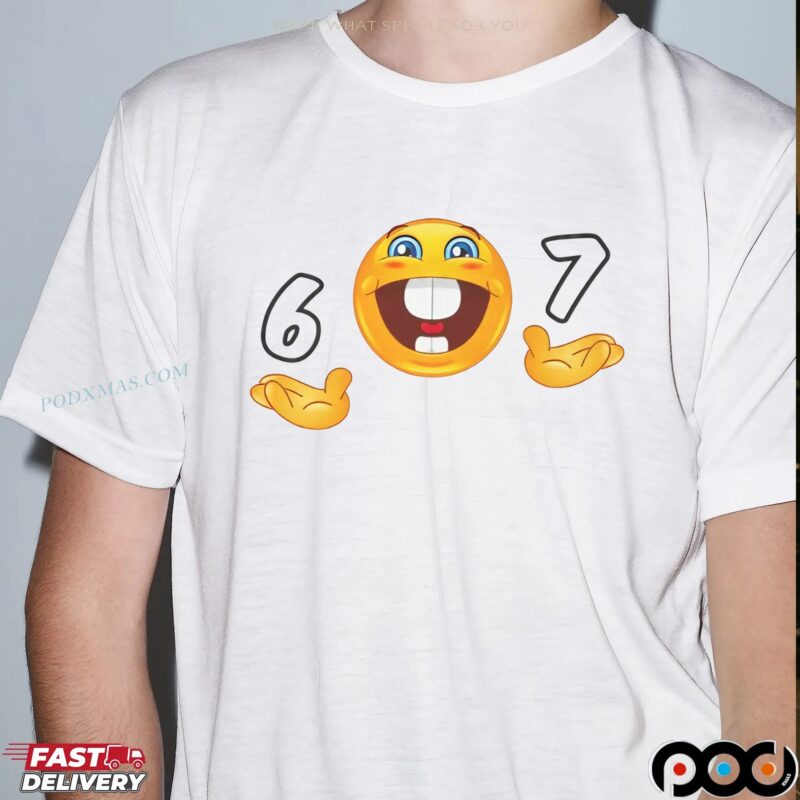 Emoji 6 7 shirt