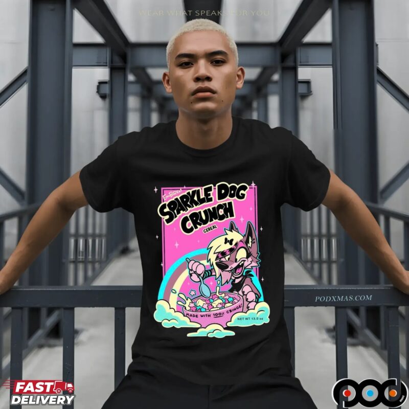 Furry Sparkle Dog Crunch Cereal Made With 100 Percent Cringe T Shirt
