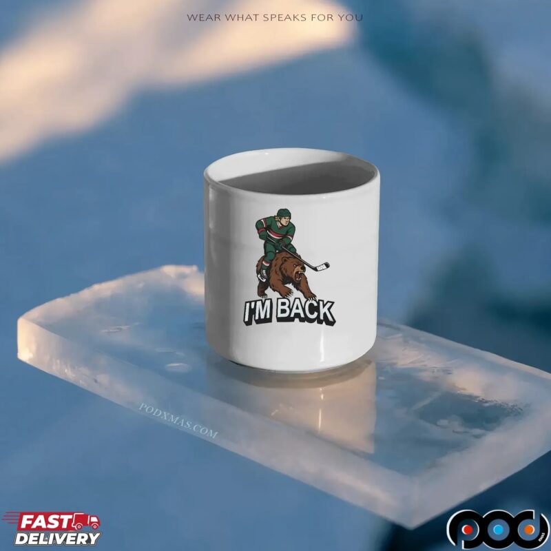 Minnesota Wild Hockey Player And Bear I'm Back T Shirt Minnesota Wild Hockey Player And Bear I'm Back T Shirt