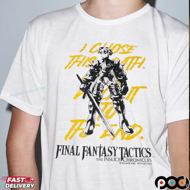 Final Fantasy Tactics The Ivalice Chronicles Knight I Chose This Path T Shirt