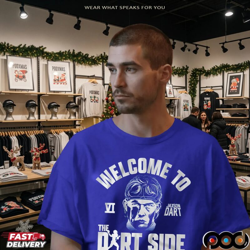 Jaxson Dart Welcome to the Dart Side New York Giants T Shirt