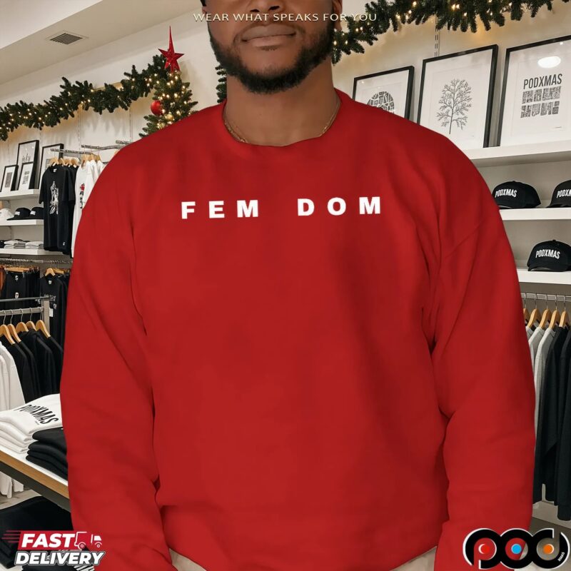 Fem Dom Freedom Parody T Shirt