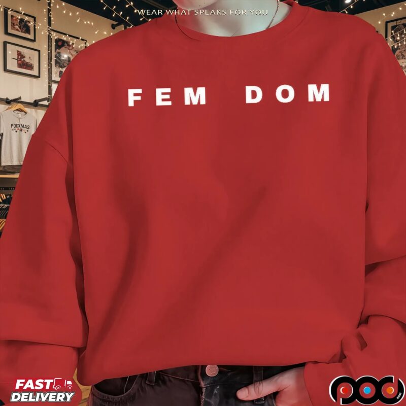 Fem Dom Freedom Parody T Shirt