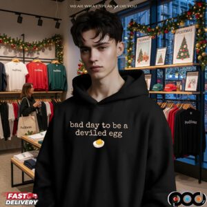 Bad Day To Be A Deviled Egg Funny Thanksgiving Dinner T Shirt